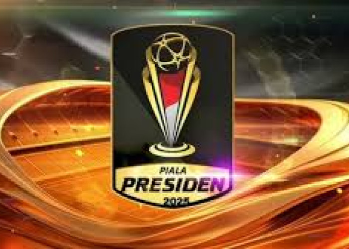 Piala Presiden 2025 Resmi Dimulai: Jadwal Lengkap, Tim Peserta, dan Gengsi Turnamen Pramusim